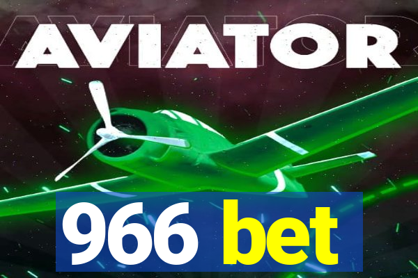 966 bet